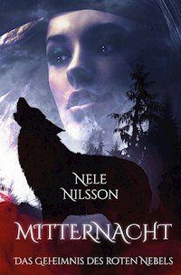 Mitternacht - Nele Nilsson - E-Book