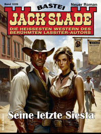 Jack Slade 1039 - Jack Slade - E-Book
