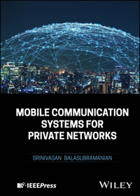 Mobile Communication Systems for Private Networks - Srinivasan Balasubramanian - E-Book