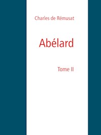 Abélard - Charles de Rémusat - E-Book