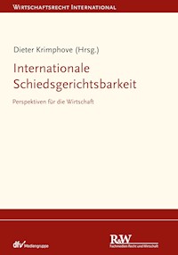 Internationale Schiedsgerichtsbarkeit -  - E-Book