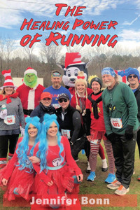 The Healing Power of Running - Jennifer Bonn - E-Book