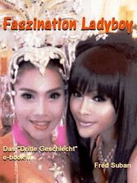 Faszination Ladyboy - Fred Suban - E-Book