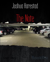 The Note - Joshua Harestad - kostenlos E-Book