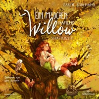 Ein Mädchen namens Willow 5: Schattenzeit - Sabine Bohlmann - Hörbuch
