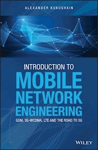 Introduction to Mobile Network Engineering - Alexander Kukushkin - E-Book