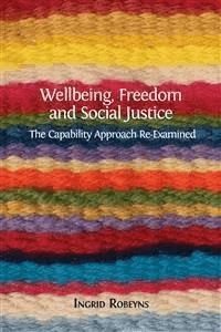 Wellbeing, Freedom and Social Justice - Ingrid Robeyns - E-Book