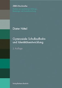 Gymnasiale Schullaufbahn und Identitätsentwicklung - Dieter Nittel - E-Book