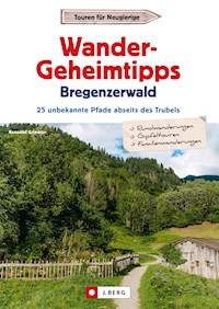 Wander-Geheimtipps Bregenzer Wald - Benedikt Grimmler - E-Book