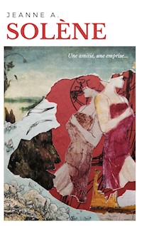 Solène - Jeanne A. - E-Book