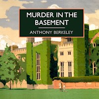 Murder in the Basement - Anthony Berkeley - Hörbuch