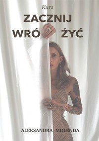 Zacznij wróżyć - Aleksandra Molenda - E-Book