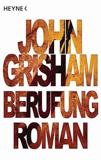 Berufung - John Grisham - E-Book