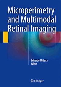 Microperimetry and Multimodal Retinal Imaging -  - E-Book