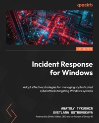 Incident Response for Windows - Anatoly Tykushin - E-Book