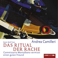 Das Ritual der Rache - Commissario Montalbano - Commissario Montalbano vermisst einen guten Freund, Band 13 - Andrea Camilleri - Hörbuch