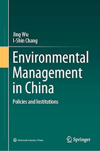 Environmental Management in China - Jing Wu - E-Book