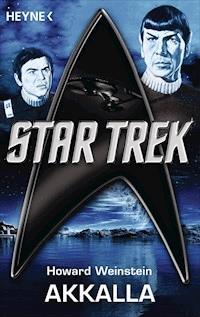Star Trek: Akkalla - Howard Weinstein - E-Book
