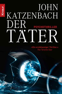 Der Täter - John Katzenbach - E-Book