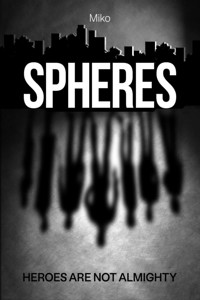 Spheres - Miko - E-Book