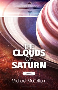 The Clouds of Saturn - Michael McCollum - E-Book