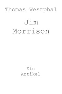 Jim Morrison - Thomas Westphal - E-Book