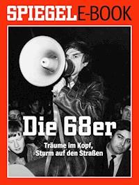 Die 68er -  - E-Book