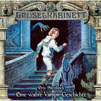 Gruselkabinett, Folge 170: Eine wahre Vampir-Geschichte - Eric Stenbock - Hörbuch