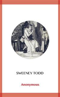 Sweeney Todd - anonymous - kostenlos E-Book