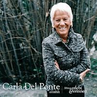 Carla Del Ponte erzählt -  - Hörbuch