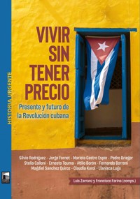 Vivir sin tener precio - Silvio Rodríguez - E-Book
