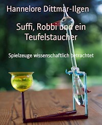 Suffi, Robbi und ein Teufelstaucher - Hannelore Dittmar-Ilgen - E-Book