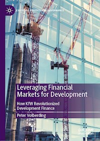 Leveraging Financial Markets for Development - Peter Volberding - E-Book