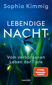 Lebendige Nacht - Sophia Kimmig - E-Book