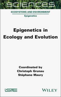 Epigenetics in Ecology and Evolution - Christoph Grunau - E-Book