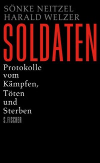 Soldaten - Sönke Neitzel - E-Book