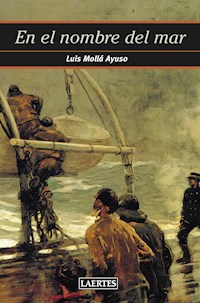 En el nombre del mar - Luis Mollá Ayuso - E-Book