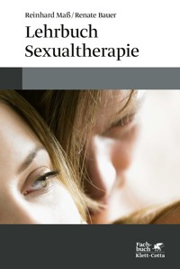 Lehrbuch Sexualtherapie - Reinhard Maß - E-Book