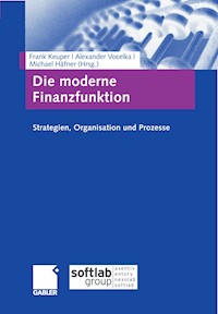 Die moderne Finanzfunktion -  - E-Book