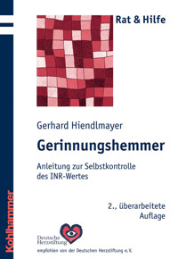 Gerinnungshemmer - Gerhard Hiendlmayer - E-Book
