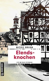 Elendsknochen - Nicole Braun - E-Book