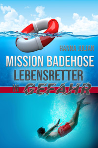 Mission Badehose - Hanna Julian - E-Book