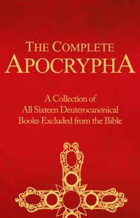 The Complete Apocrypha - Crux Press - E-Book