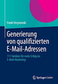 Generierung von qualifizierten E-Mail-Adressen - Frank Strzyzewski - E-Book