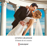 El dueño de mi corazón - Lynne Graham - Hörbuch