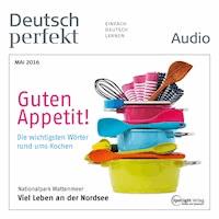 Deutsch lernen Audio - Guten Appetit! - Spotlight Verlag - Hörbuch