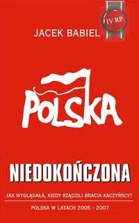Polska niedokończona - Jacek Babiel - E-Book