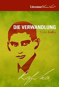 Die Verwandlung - Franz Kafka - E-Book + Hörbuch