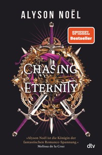 Chasing Eternity - Alyson Noël - E-Book
