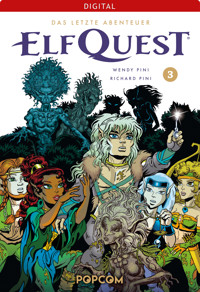 ElfQuest – Das letzte Abenteuer 03 - Wendy Pini - E-Book
